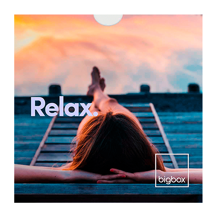 Relax. Bigbox®